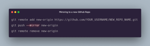 Read more about the article How to Copy a Git Repository to a New Remote (and Make It a Template If Needed)